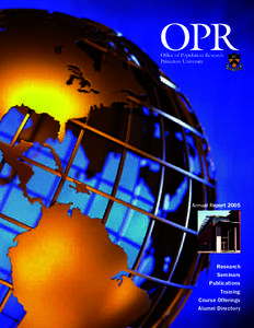 OPR Office of Population Research Princeton University Annual Report 2005