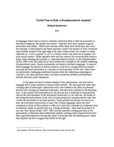 Verbal Tone in Buli: a Morphosyntactic Analysis* Michael Kenstowicz MIT In languages where tone or accent is lexically contrastive there is often an asymmetry in the lexical categories that display the contrast. Typicall
