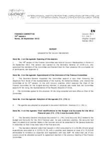 EN FINANCE COMMITTEE 74th session Rome, 26 September[removed]UNIDROIT 2013