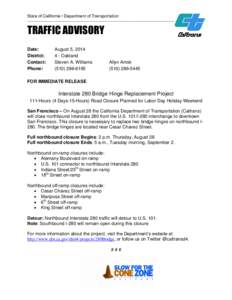 State of California • Department of Transportation  __________________________________________________________ TRAFFIC ADVISORY Date: