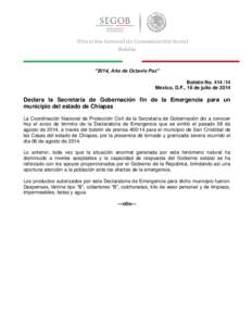 Dirección General de Comunicación Social Boletín “2014, Año de Octavio Paz” Boletín No[removed]México, D.F., 18 de julio de 2014