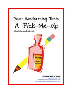 Your Handwriting Tonic  A Pick-Me-Up