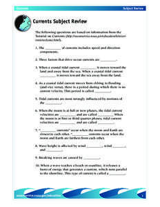 Currents  Subject Review Currents Subject Review The following questions are based on information from the