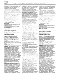 [removed]Federal Register / Vol. 79, No[removed]Friday, October 24, [removed]Notices complete ATF Form[removed]and 1,500 respondents will take 7 minutes to