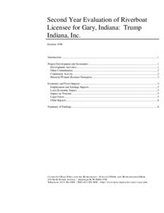 Second Year Evaluation of Riverboat Licensee for Gary, Indiana: Trump Indiana, Inc. October[removed]Introduction..............................................................................................................