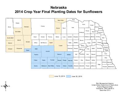 Nebraska 2014 Crop Year Final Planting Dates for Sunflowers Boyd Keya Paha Dawes