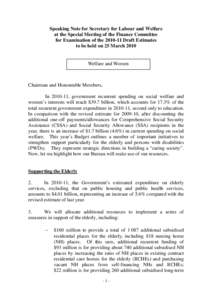 Speaking Note for Secretary for Labour and Welfare at the Special Meeting of the Finance Committee for Examination of the[removed]Draft Estimates to be held on 25 March[removed]Welfare and Women