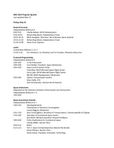 ISDC 2012 Program Agenda Last updated May 21 Friday, May 25 General Sessions Independence Ballroom A 9:00-9:50