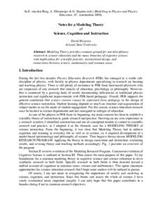 In E. van den Berg, A. Ellermeijer & O. Slooten (eds.) Modelling in Physics and Physics Education, (U. AmsterdamNotes for a Modeling Theory of Science, Cognition and Instruction