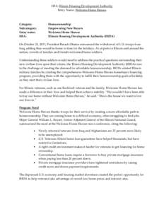 HFA: Illinois Housing Development Authority Entry Name: Welcome Home Heroes Category: Subcategory: Entry name: