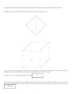 Deltahedra / Space-filling polyhedra / Zonohedra / Self-dual polyhedra / Tetrahedron / Cube / Hexagon / Square / Cuboctahedron / Geometry / Euclidean geometry / Platonic solids
