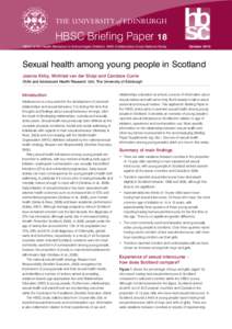 THE UNIVERSITY of EDINBURGH  HBSC Briefing Paper 18 HBSC is the Health Behaviour in School-Aged Children: WHO Collaborative Cross-National Study  October 2010