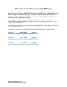 IL PROCUREMENT GATEWAY TRAINING SCHEDULE FOR SBSP VENDORS The Chief Procurement Office remains strongly committed to making state procurement easier for vendors. Launching the Illinois Procurement Gateway (IPG) vendor po