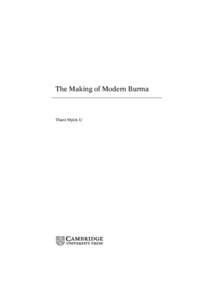 The Making of Modern Burma  Thant Myint-U