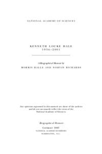 NATIONAL ACADEMY OF SCIENCES  KENNETH LOCKE HALE 1934– 2001  A Biographical Memoir by