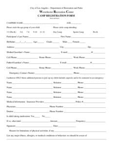 City of Los Angeles – Department of Recreation and Parks  Westchester Recreation Center CAMP REGISTRATION FORM (front and back)