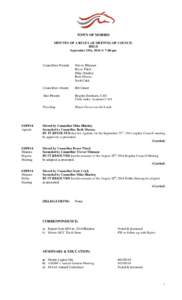 TOWN OF MORRIS MINUTES OF A REGULAR MEETING OF COUNCIL HELD September 25th, 2014 @ 7:00 pm  Councillors Present: