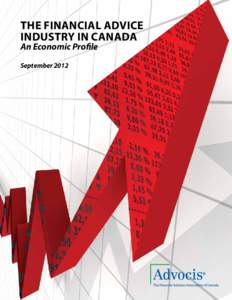 The Financial Advice Industry in Canada An Economic Profile September 2012