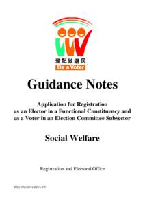 Guidance Notes Application for Registration as an Elector in a Functional Constituency and as a Voter in an Election Committee Subsector  Social Welfare