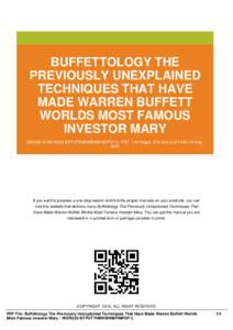 BUFFETTOLOGY THE PREVIOUSLY UNEXPLAINED TECHNIQUES THAT HAVE MADE WARREN BUFFETT WORLDS MOST FAMOUS INVESTOR MARY