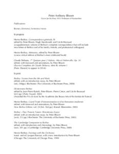 Peter Anthony Bloom Grace Jarcho Ross 1933 Professor of Humanities Publications B OOKS, E DITIONS, INTRODUCTIONS In progress