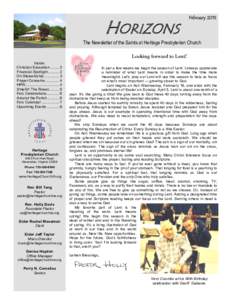 HORIZONS  February 2015 The Newsletter of the Saints at Heritage Presbyterian Church Looking forward to Lent?
