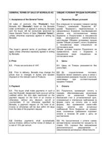 GENERAL TERMS OF SALE OF BOREALIS AG  ОБЩИЕ УСЛОВИЯ ПРОДАЖ БОРЕАЛИС АГ  1. Acceptance of the General Terms