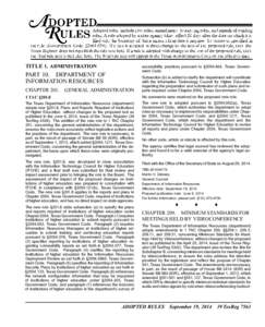 TITLE 1. ADMINISTRATION  accessibility practices pursuant to §[removed], Texas Government Code. PART 10. DEPARTMENT OF INFORMATION RESOURCES