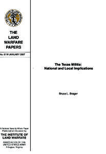 No. 61W JANUARY 2007  “Over By Christmas”: The Texas Militia: