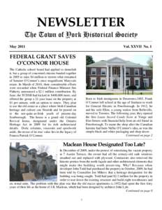 NEWSLETTER The Town of York Historical Society ____________________________________________________________________________________________________________ May 2011