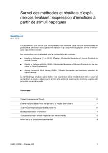 Survol des méthodes et résultats dʼexpériences évaluant lʼexpression dʼémotions à partir de stimuli haptiques David Bonnet Août 2010