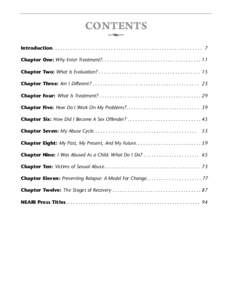 CONTENTS k Introduction. . . . . . . . . . . . . . . . . . . . . . . . . . . . . . . . . . . . . . . . . . . . . . . . . . . . . . . . . . . 7 Chapter One: Why Enter Treatment?. . . . . . . . . . . . . . . . . . . . . . 