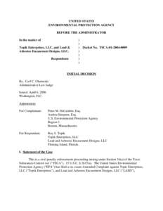 Topik Enterprises, LLC, and Lead & Asbestos Encasement Designs, LLC, Docket No.  TSCA[removed]