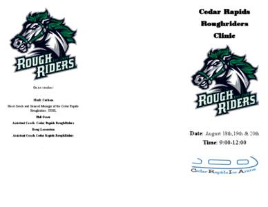 Cedar Rapids Roughriders Clinic On ice coaches: