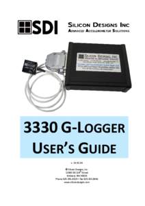 3330 G-LOGGER USER’S GUIDE v[removed]  Silicon Designs, Inc[removed]NE 128th Street Kirkland, WA 98034