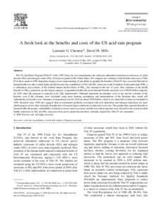 Journal of Environmental Management[removed]–266 www.elsevier.com/locate/jenvman A fresh look at the benefits and costs of the US acid rain program Lauraine G. Chestnut*, David M. Mills Stratus Consulting Inc., P.