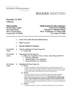 BOARD MEETING December 19, 2013 2:30 p.m. Main Location: Nevada State Capitol The Guinn Room
