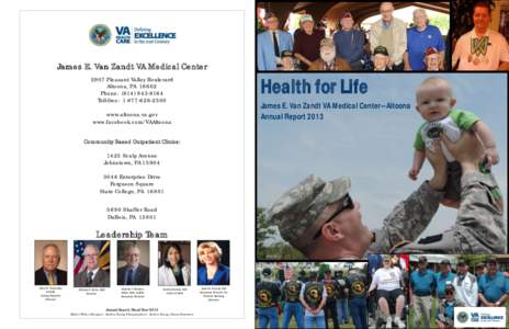 James E. Van Zandt VA Medical Center  Health for Life 2907 Pleasant Valley Boulevard Altoona, PA 16602