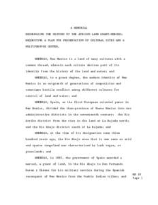 A MEMORIAL RECOGNIZING THE HISTORY OF THE ATRISCO LAND GRANT-MERCED; REQUESTING A PLAN FOR PRESERVATION OF CULTURAL SITES AND A MULTIPURPOSE CENTER.  WHEREAS, New Mexico is a land of many cultures with a