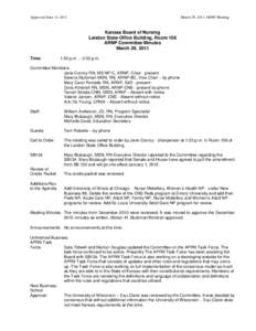 Approved June 14, 2011  March 29, 2011 ARNP Meeting Kansas Board of Nursing Landon State Office Building, Room 106