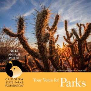 2013 ANNUAL REPORT Anza-Borrego Desert State Park © Charlotte Gibb