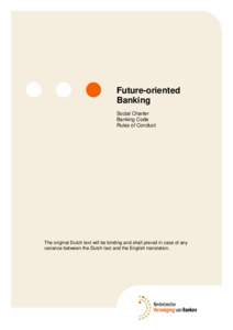 Future-oriented Banking Social Charter Banking Code Rules of Conduct