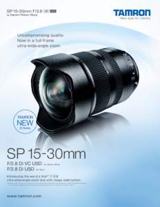 SP 15-30mm F/2.8 for Canon / Nikon / Sony  Uncompromising quality.