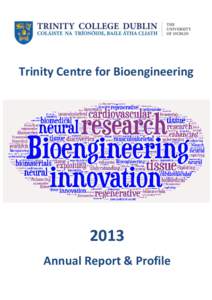 Trinity Centre for Bioengineering[removed]Annual Report & Profile 1