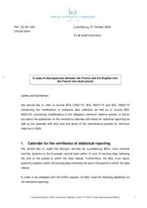 Ref.: C2[removed]Luxembourg, 27 October 2008 Circular letter To all credit institutions