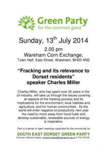 th  Sunday, 13 Julypm Wareham Corn Exchange, Town Hall, East Street, Wareham, BH20 4NS