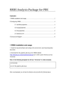 RRBS Analysis Package for PBS Contents 1 RRBS installation and usage ............................................................................................. 1 2 Configuring RRBS ....................................