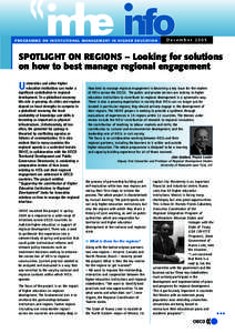 P RO G R AM M E O N I N STITUTI O NAL MANAG E M E NT I N H I G H E R E D U CATI O N  December 2005 SPOTLIGHT ON REGIONS – Looking for solutions on how to best manage regional engagement