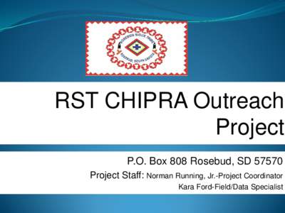 RST CHIPRA Outreach Project