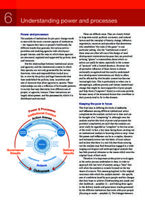 6  Understanding power and processes Power and processes The analysis of institutions for pro-poor change needs to start with the more concrete aspects of institutions